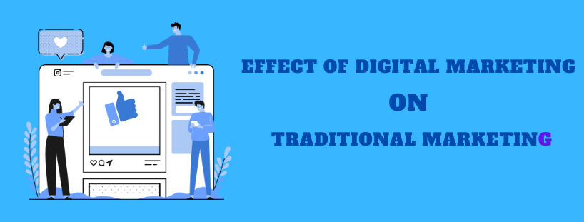 Effect of Digital Marketing